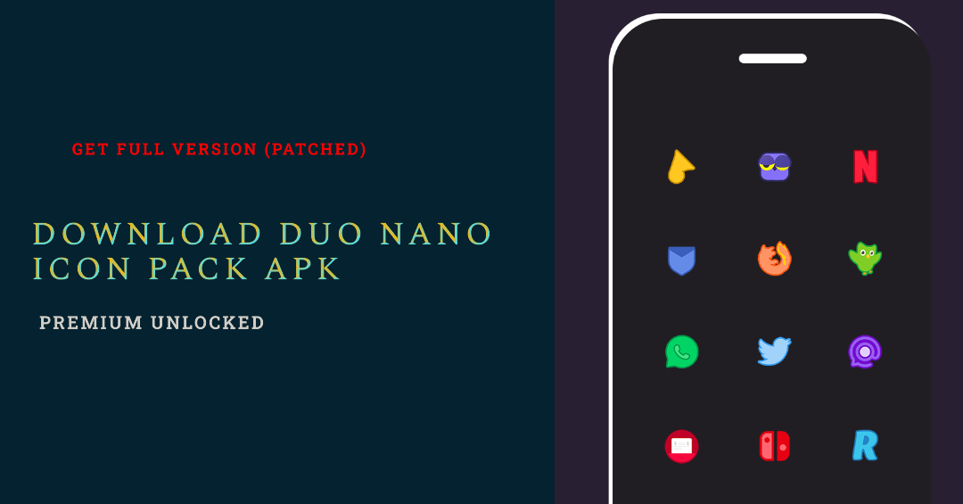 Get the Duo Nano MOD APK for free