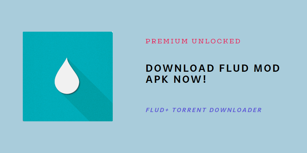 download Flud MOD APK latest version