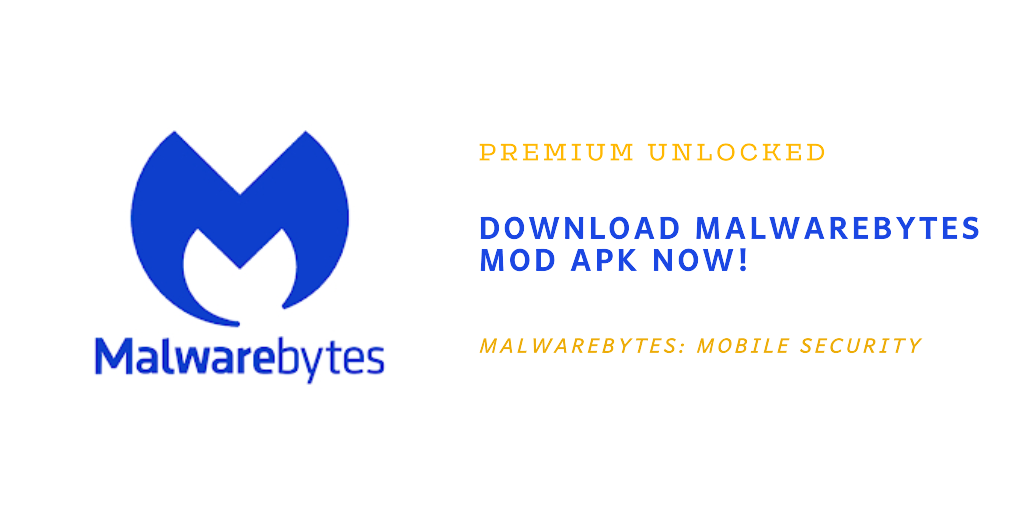 download malwarebytes mobile security mod apk latest version